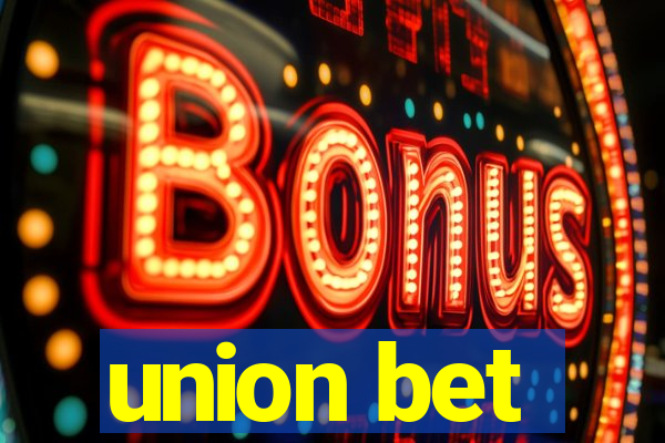 union bet